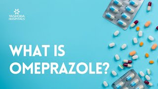 What is Omeprazole [upl. by Pergrim]