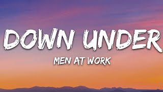 Men At Work  Down Under Lyrics [upl. by Greer]