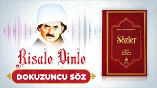 Risale Dinle  Sözler  Dokuzuncu Söz Nurpenceresi [upl. by Allene]