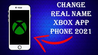 How to Change your Real Name on Xbox appMobile [upl. by Iman733]