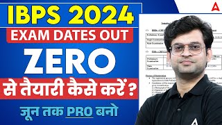 How to Prepare for IBPS Bank Exams 2024 from Zero IBPS Exam Details and Strategy By Navneet Tiwari [upl. by Previdi]