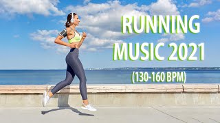 Running Mix 2021  130  160 BPM  Best Running Music [upl. by Attela]