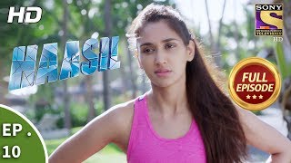 Haasil  हासिल  Ep 10  Full Episode  10th November 2017 [upl. by Yrtnej]