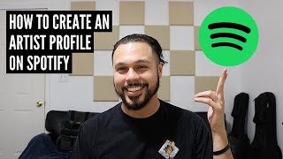 How To Create An Artist Profile On Spotify [upl. by Erbua956]