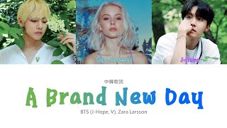 【認聲中字】BTS Zara Larsson  A Brand New Day BTS WORLD OST Part2 Color Coded Lyrics HanEngCht [upl. by Ardnasac]