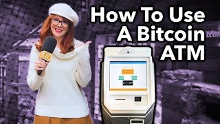 How to Use a Bitcoin ATM [upl. by Edecrem]