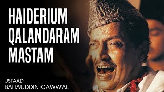 Haidariam Qalandaram Mastam I Ustaad Bahauddin Qawwal I Farsi Qawwali I Top Qawwali  Hit Qawali [upl. by Daisy]