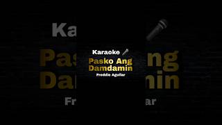 Pasko Ang Damdamin Karaoke 🎤 freddieaguilar sweetnotes karaoke filipinosinger lyrics opm [upl. by Casilde]