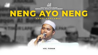 JUDULJUDULAN NENG AYO NENG VERSI SHOLAWAT MAJLIS BAROKATUL WASILAH BANYUWANGI [upl. by Yonita225]