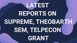 THEOBARTH SUPREME TELPECON SEM GRANT DISBURSEMENT UPDATE  SEE DETAILS [upl. by Redfield]