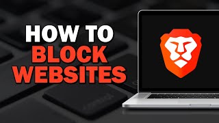 How to Block Websites on Brave Browser Easiest Way​ [upl. by Stuart]