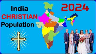 Indian States Wise Chiristian Population in 2024 [upl. by Leffert]