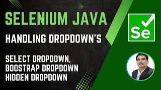 Session 31  Selenium with Java  Handling Different Types of Dropdowns  2024 New series [upl. by Findlay]