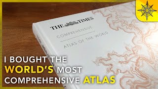 I Bought The Worlds MOST Comprehensive ATLAS [upl. by Rehpotsirhc]