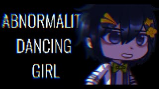 Abnormality Dancing Girl  DRDT  Spoiler warning [upl. by Eniaral]