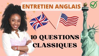 ENTRETIEN DEMBAUCHE EN ANGLAIS 10 questions classiques [upl. by Earleen786]