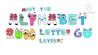 Meet the Alphabet Run Letter Go Letters Theme Song sped up [upl. by Rapsac506]