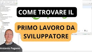 Come trovare il PRIMO LAVORO da SVILUPPATORE [upl. by Ecnerrat]