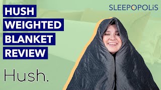 Hush Classic Weighted Blanket Review  Most Calming Weighted Blanket [upl. by Neeli110]