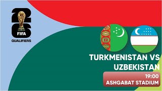 Turkmenistan vs Uzbekistan  2026 FIFA World Cup AFC Asian Qualifiers  Round 2  Livestream [upl. by Naitsihc610]