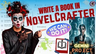 🌟 Write a Book in NovelCrafter AI 🌟 [upl. by Nylirac192]