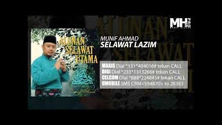 Munif Ahmad  Selawat Lazim Official Music Audio [upl. by Sheffy718]