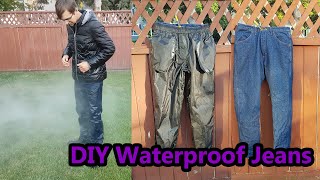 DIY Waterproof Jeans [upl. by Ddot]