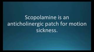 How to pronounce scopolamine Transderm Scop Memorizing Pharmacology Flashcard [upl. by Ynnaej580]