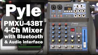 Overview  PYLE PMXU43BT 4Ch Bluetooth Studio Mixer  DJ Controller Audio Mixing Console System [upl. by Yolanthe609]