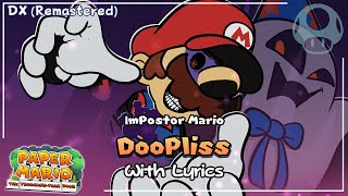 DooPliss Battle WITH LYRICS DX Remastered  PaPer Mario The ThousandYear Door Cover [upl. by Rasia984]