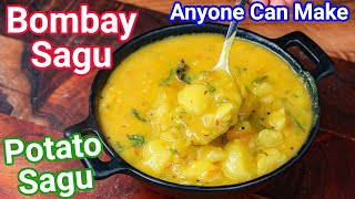 Potato Sagu Recipe  Just 10 Mins Curry  Bombay Sagu  Aloo Saagu for Poori Set Dose [upl. by Eekcaj]