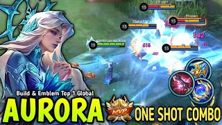 100 CANT MOVE New Broken Build and Emblem Aurora MVP Plays  Build Top 1 Global Aurora [upl. by Wilow]