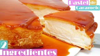 PASTEL de CARAMELO con SOLO 2 INGREDIENTES😱🍫😱 INCREÍBLE postre fácil Receta  529 [upl. by Eelana]