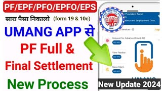 Umang App Se Pura PF Withdrawal Form19 or 10C Kaise Apply kar Full Process video [upl. by Enale501]