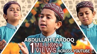 Jab Zaban Pr Mohammad SAW Ka Naam Agaya Latest Naat By Abdullah Farooq 2018 [upl. by Magdala]