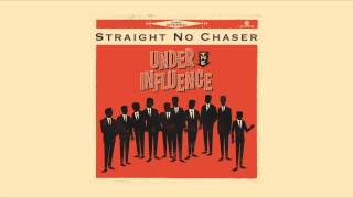 Straight No Chaser  Signed Sealed Delivered feat Stevie Wonder [upl. by Ansel806]