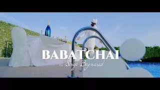 Serge Beynaud  Babatchai  clip officiel [upl. by Anitak902]