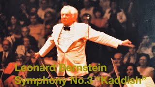 Leonard Bernstein  Symphony No3 “Kaddish” [upl. by Haet]