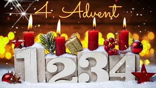 4 Advent 🕯🕯🕯🕯 Einen schönen 4 Adventssonntag 🕯️🕯️🕯️🕯️wünsche ich dir🎄 Liebe Grüße von mir🎊 [upl. by Roi]