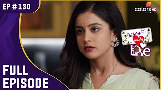 क्या Aadhya है Ragini से Jealous  Internet Wala Love  इंटरनेट वाला लव  Full Episode  Ep 130 [upl. by Drofla]