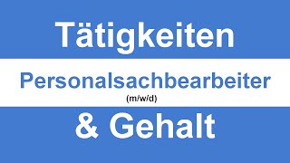 Was macht und verdient ein Personalsachbearbeiter mwd [upl. by Wadleigh]