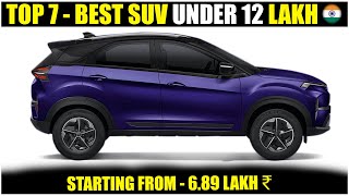 Top 7 Best Compact SUV Cars Under 12 Lakh In India 2024  Best SUV cars In India [upl. by Loomis]