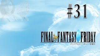 Final Fantasy Friday The Jecht Episode  Final Fantasy X HD Remaster 31 [upl. by Perrie]