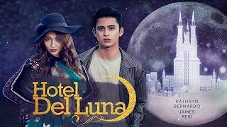 Hotel Del Luna  Kathryn Bernardo amp James Reid KathReidCatWolf [upl. by Anomas]