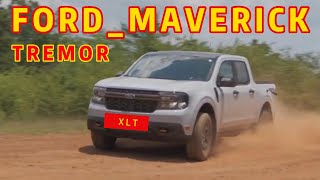 2024 FORD MAVERICK XLT TREMOR [upl. by Ttam]