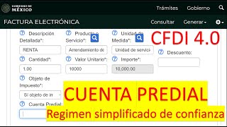 CUENTA PREDIAL EN FACTURA 40 DE RESICO REGIMEN SIMPLIFICADO DE CONFIANZA [upl. by Nyberg]