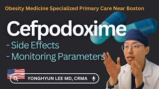 Cefpodoxime Side Effects Monitoring Parameters [upl. by Ozne223]