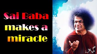 Саи Баба чудеса Sai Baba makes a miracle [upl. by Whitford]