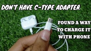 I Found A Way To Charge Aipods Pro With Phone🔥 Now You Dont Have To Buy TypeC Adapter😃 [upl. by Nnaes]