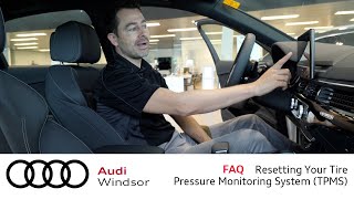 Audi FAQResetting Your Tire Pressure Monitoring System TPMS [upl. by Selimah]